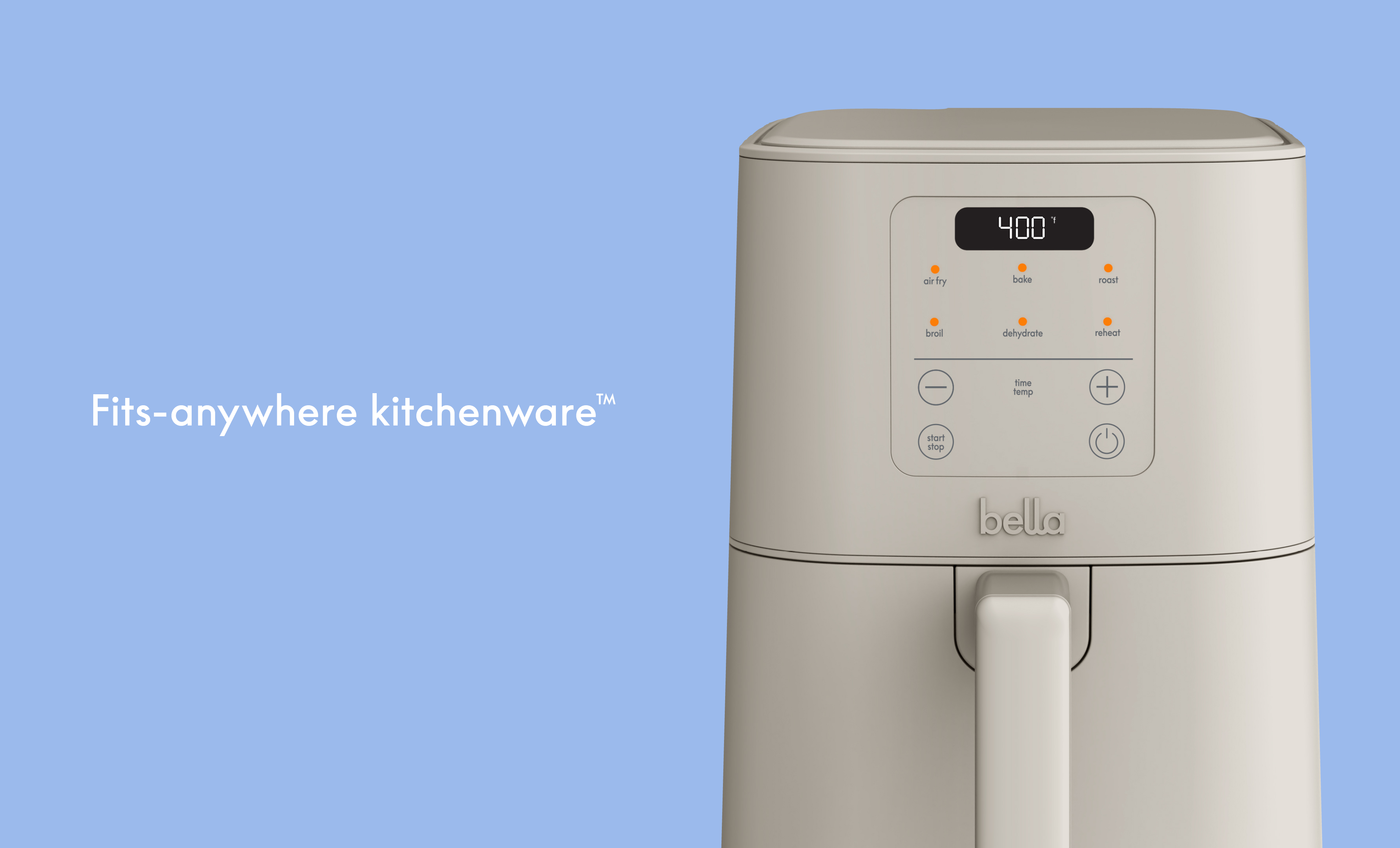 Bella brand tagline "fits anywhere kitchenware"